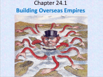 Chapter 24.1 Building Overseas Empires