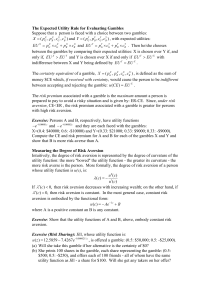 The Expected Utility Rule for Evaluating Gambles Suppose that a