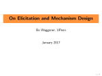 On Elicitation and Mechanism Design