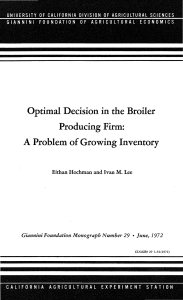Optimal Decision in the Broiler Producing Firm: A Problem of