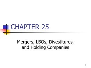 Mergers, LBOs, Divestitures, and Holding Companies