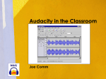 Audacity in the Classroom