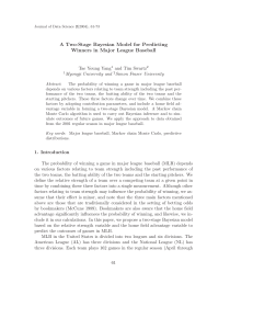 A Two-Stage Bayesian Model for Predicting Winners in Major