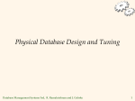Physical Database Design and Tuning
