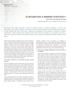 is incubation a winning strategy?