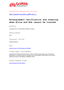 Entanglement verification and steering when Alice and Bob cannot