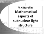 Mathematical Aspects of the Subnuclear Light Structure