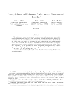 Monopoly Power and Endogenous Product Variety: Distortions and
