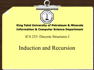 Induction and Recursion 093 ICS 253: Discrete
