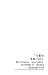 The End of Theorists: