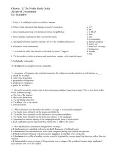 Chapter 12: The Media Study Guide Advanced Government Mr