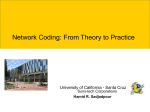 Network Coding: From Theory to Practice