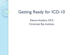 Getting Ready for ICD-10 - Cincinnati Eye Institute