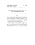 New developments in the theory of Linear Integer Programming