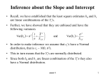 Inference about the Slope and Intercept