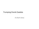 Trumping Oracle Exadata