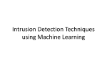 Intrusion Detection Techniques using Machine Learning