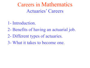 Careers in Mathematics Actuaries` Careers