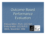 Outcome Based Performance Evaluation