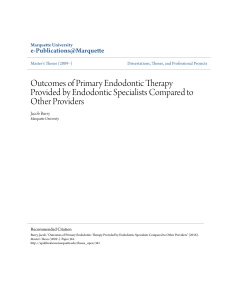 Outcomes of Primary Endodontic Therapy Provided by Endodontic