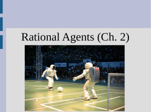 Rational Agents (Ch. 2) - CSE Labs User Home Pages