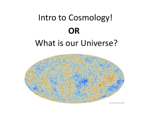 Intro to Cosmology!