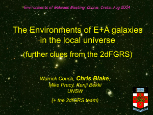 W. Couch "Environment of E+A galaxies"