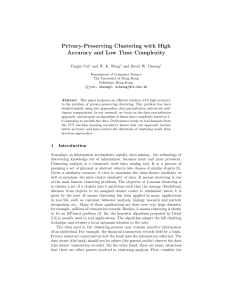 Privacy-Preserving Clustering with High Accuracy and Low Time