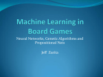 Machine Learning in Board Games