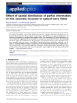 Effect of spatial distribution of partial information on the accurate