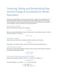 Centering and Standardizing Models with Interactions