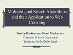 Multiple-goal Search Algorithms and their Application to Web Crawling