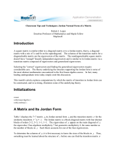 Introduction Initializations A Matrix and Its Jordan Form