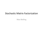 Stochastic Matrix Factorization