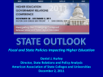 Fiscal and State Policies Impacting Higher Education Daniel