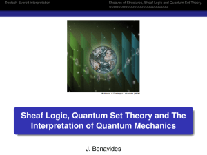 Sheaf Logic, Quantum Set Theory and The Interpretation of