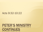 Peter*s Ministry Continues