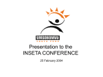 Presentation to the INSETA CONFERENCE