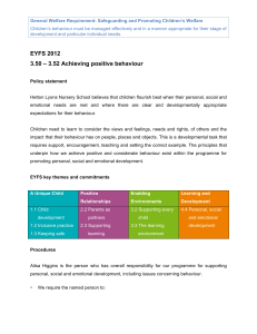 EYFS 2012 3.50 – 3.52 Achieving positive behaviour