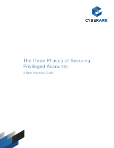 The Three Phases of Securing Privileged Accounts – A Best Practice