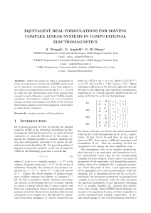 EQUIVALENT REAL FORMULATIONS FOR SOLVING COMPLEX