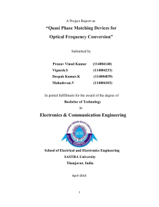 Quasi Phase Matching Devices for Optical