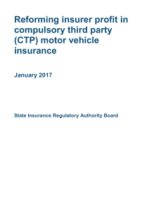 Reforming insurer profit in the CTP Green Slip Scheme Broad