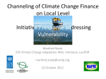 Channeling of Climate Change Finance on Local Level Experience