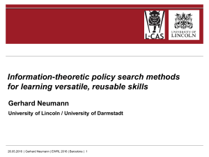 Information-theoretic Policy Search Methods for Learning Versatile