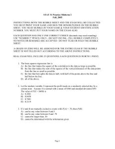 STAT 31 Practice Midterm 2 Fall, 2005 INSTRUCTIONS: BOTH THE