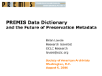 PREMIS - Preservation Metadata: Implementation Strategies