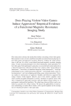 Does Playing Violent Video Games Induce Aggression? Empirical
