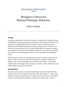 Stringent Criteria for Rational Strategic Behavior