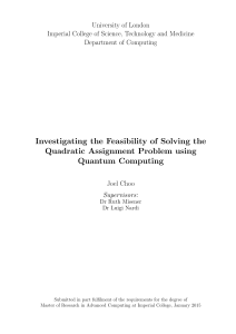 Investigating the Feasibility of Solving the Quadratic Assignment
